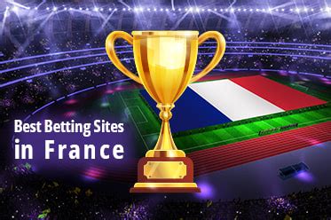 french bookmakers|Best Betting Sites in France .